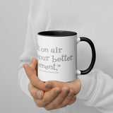 Irish Stuff: "Walk on air against your better judgement." Mug (Free Shipping).